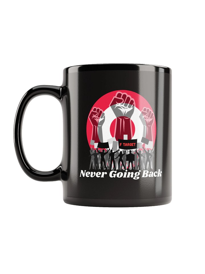 Never Going Back - Mug (Black) product image (1)