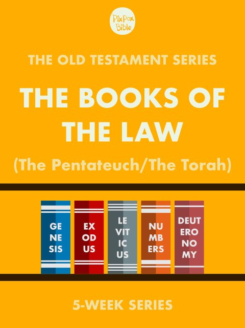 The Old Testament: The Books of the Law