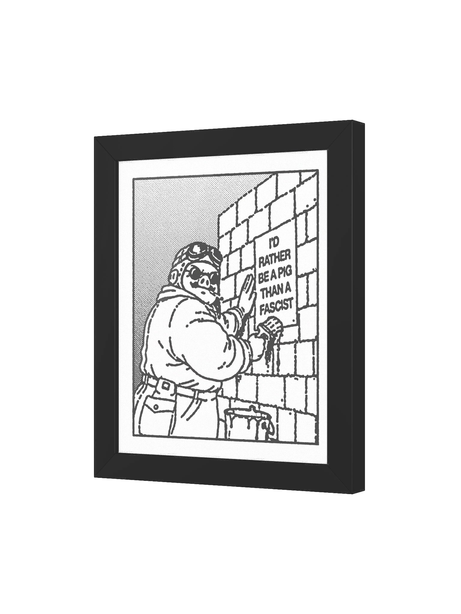 BE A PIG ! Framed Print. number 6 product image (3)