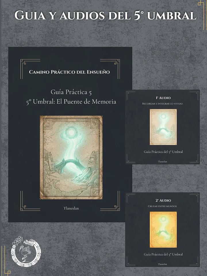 Quinto Umbral del Ensueño: El Puente de la Memoria (Camino Práctico del Ensueño) product image (1)