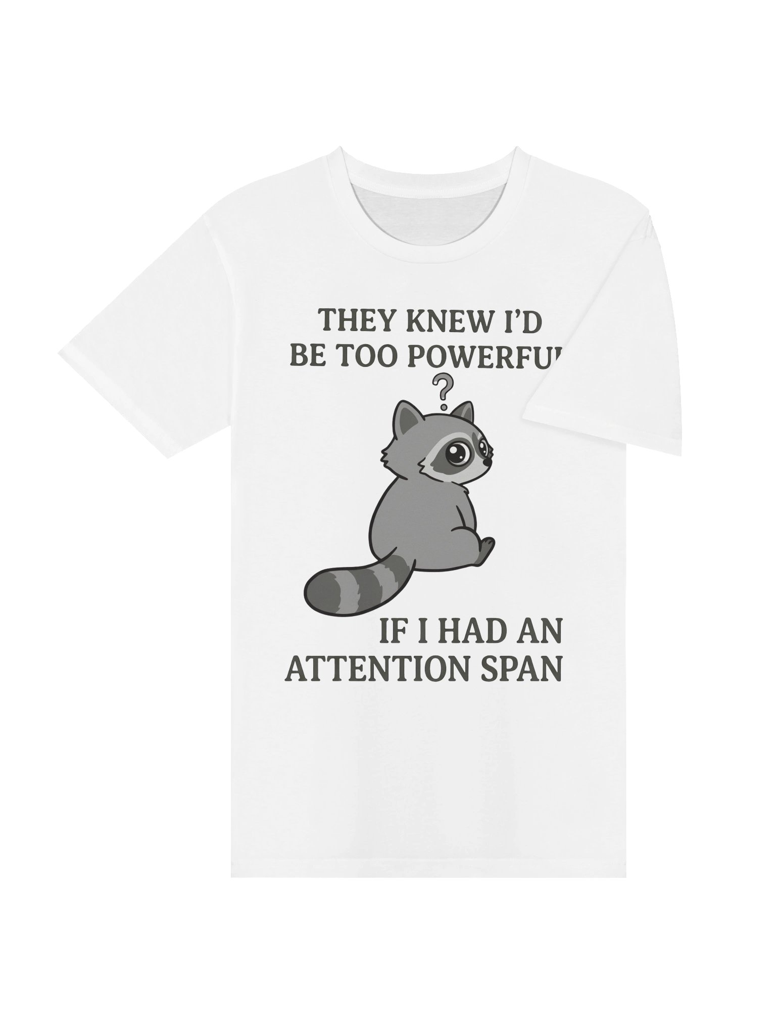 Funny Raccoon Attention Span T-Shirt - Sarcastic Graphic Tee product image (4)