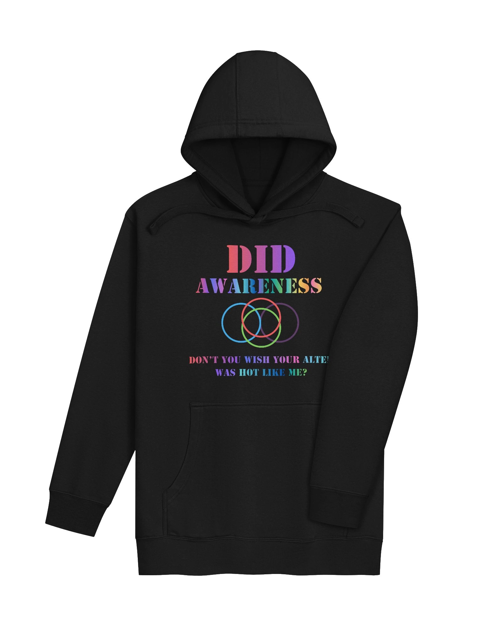 DID Awareness Don't You Wish Your Alter Was Hot Like Me? Hoodie product image (4)