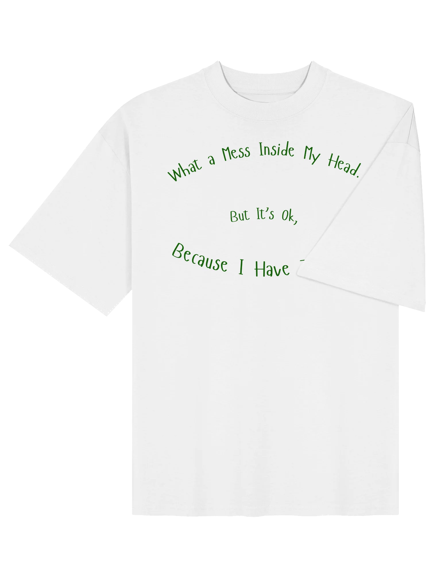 WHAT A MESS INSIDE MY HEAD. BUT IT'S OK. OVRSIZED TEE. product image (4)