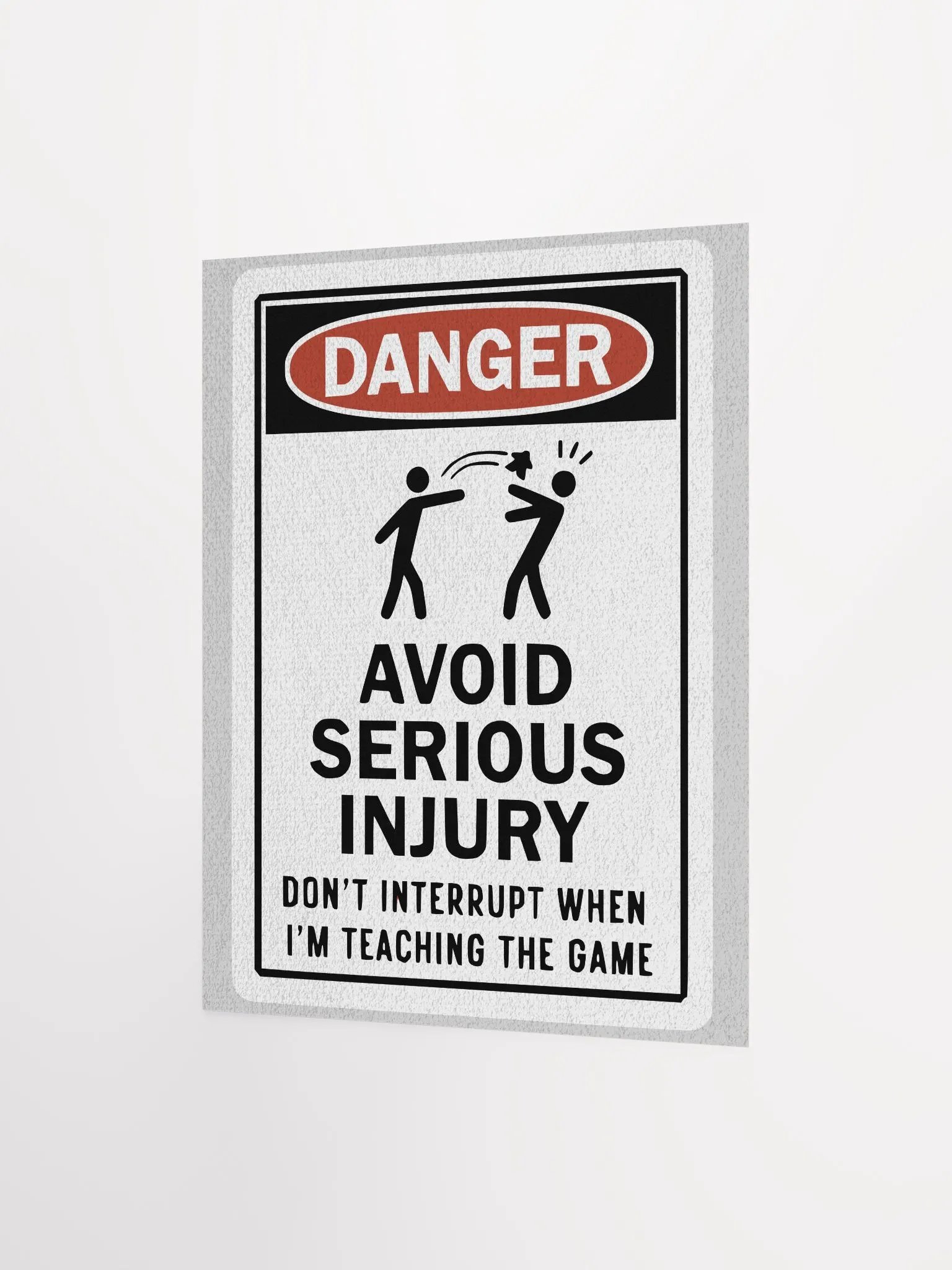 Danger Serious Injury Board Game Room Poster - 11