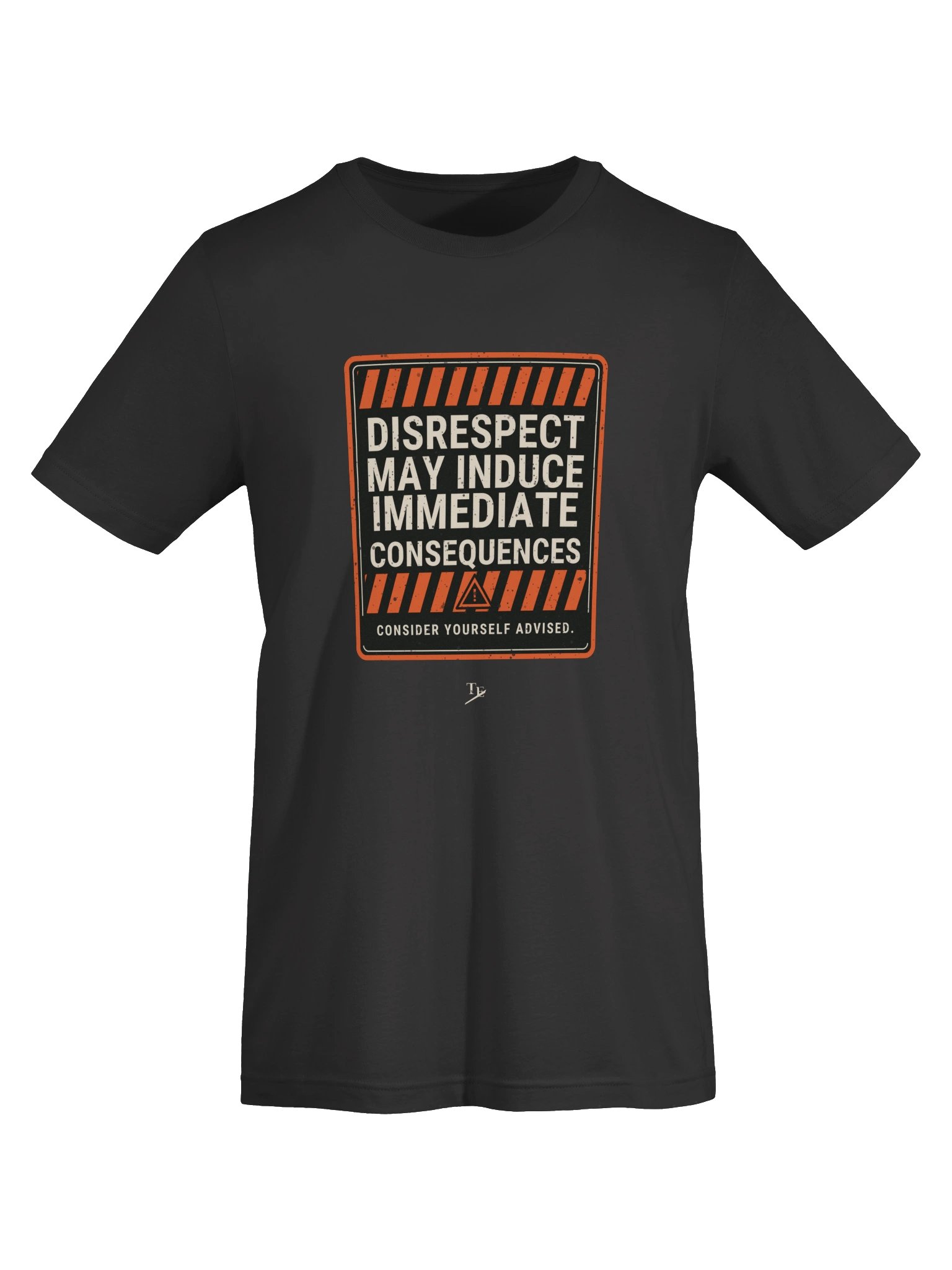 Disrespect May Induce Immediate Consequences - Unisex Tee product image (14)