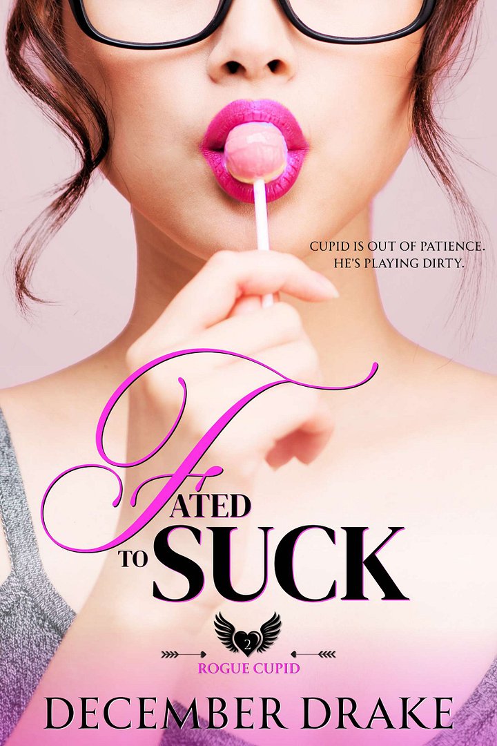 Fated to Suck (Rogue Cupid #2) product image (1)