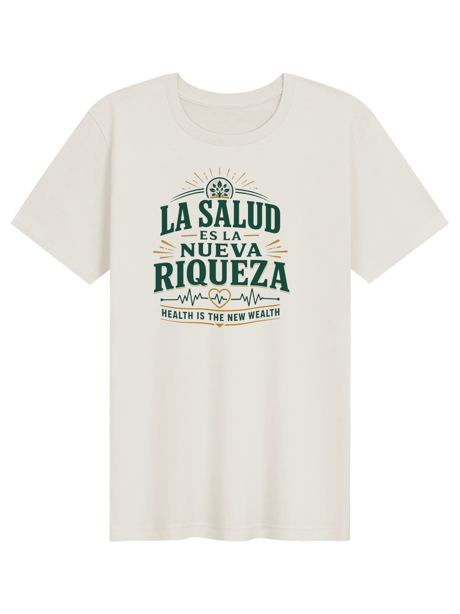 La Salud Es La Nueva Riqueza Unisex T-Shirt product image (3)
