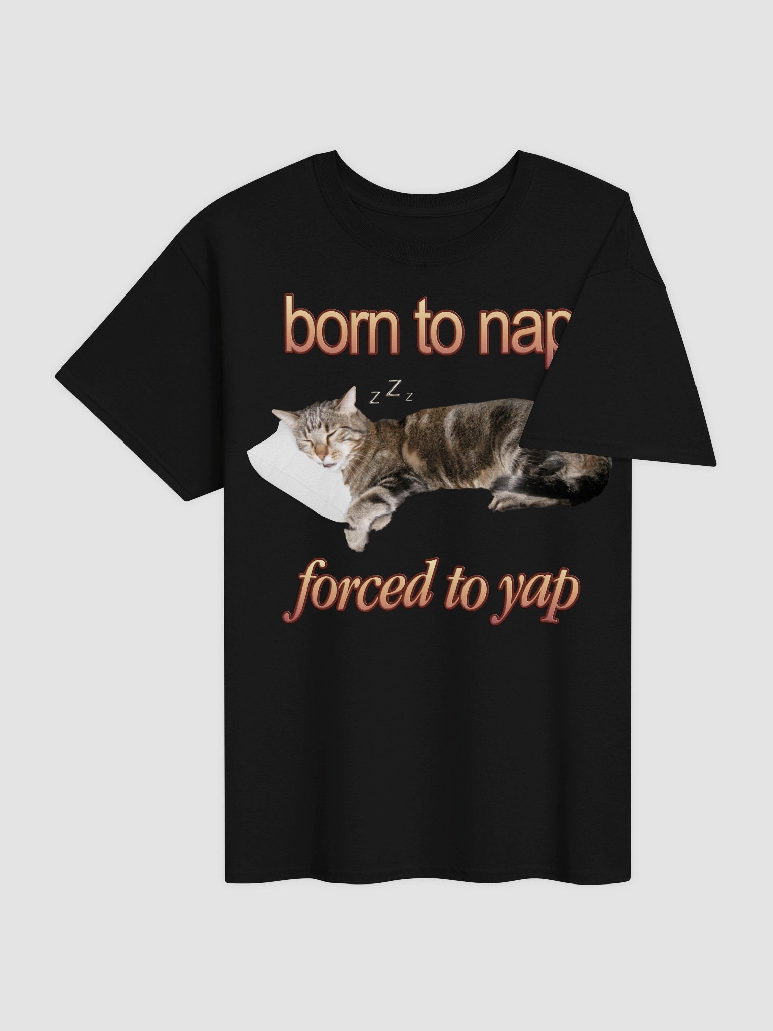 Born to Nap Forced to Yap - Cat T-shirt product image (85)