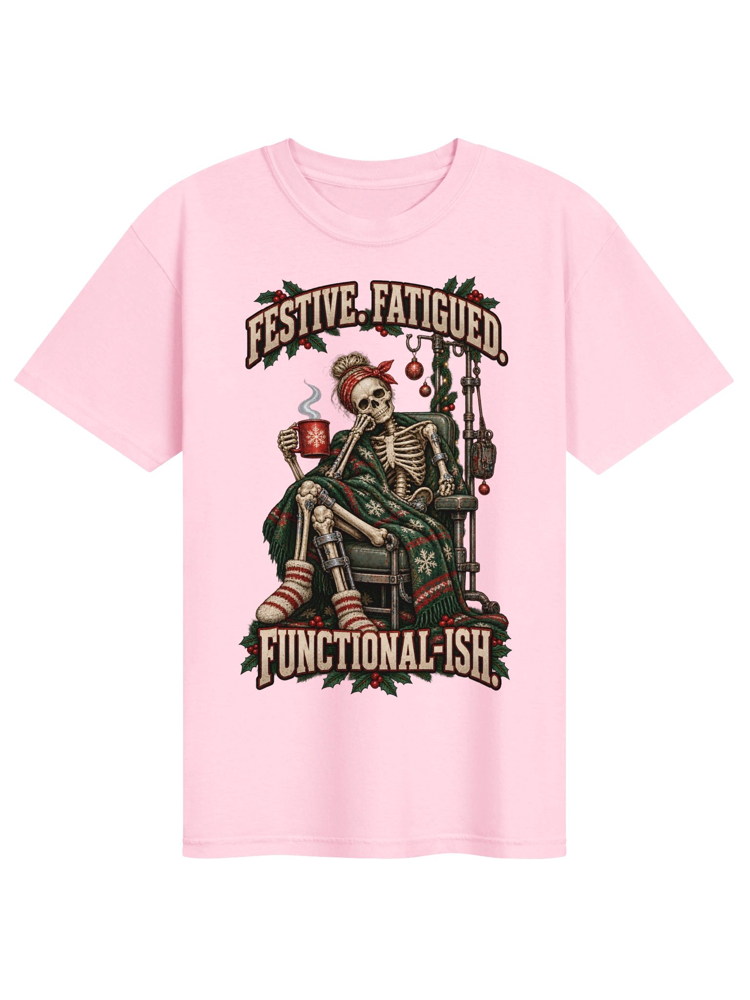 Funny Christmas Shirt — Festive, Fatigued & Functional-Ish | Broken Sleigh™ product image (2)