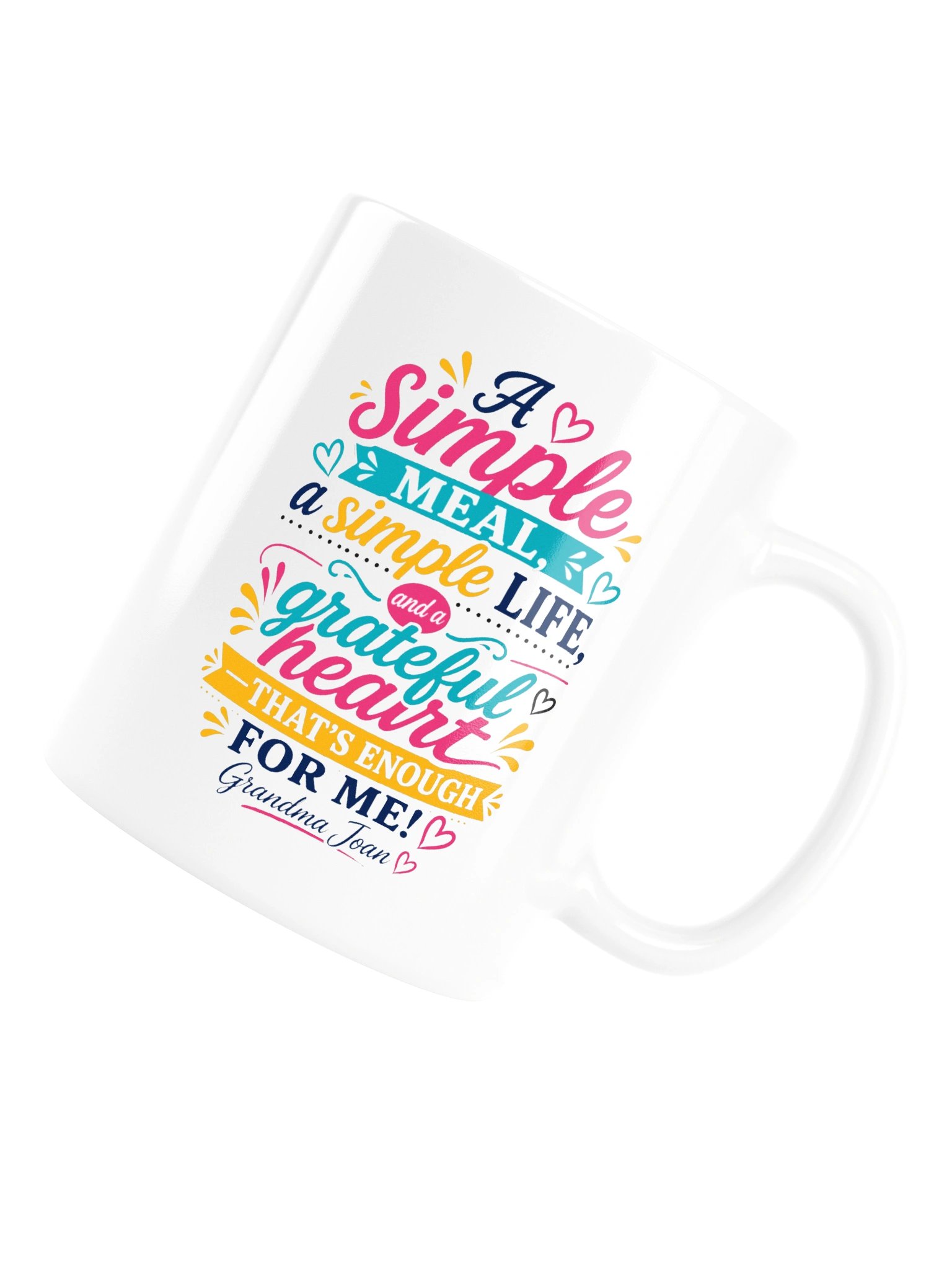 A Simple Meal, A Simple Life! - White Glossy Mug product image (6)