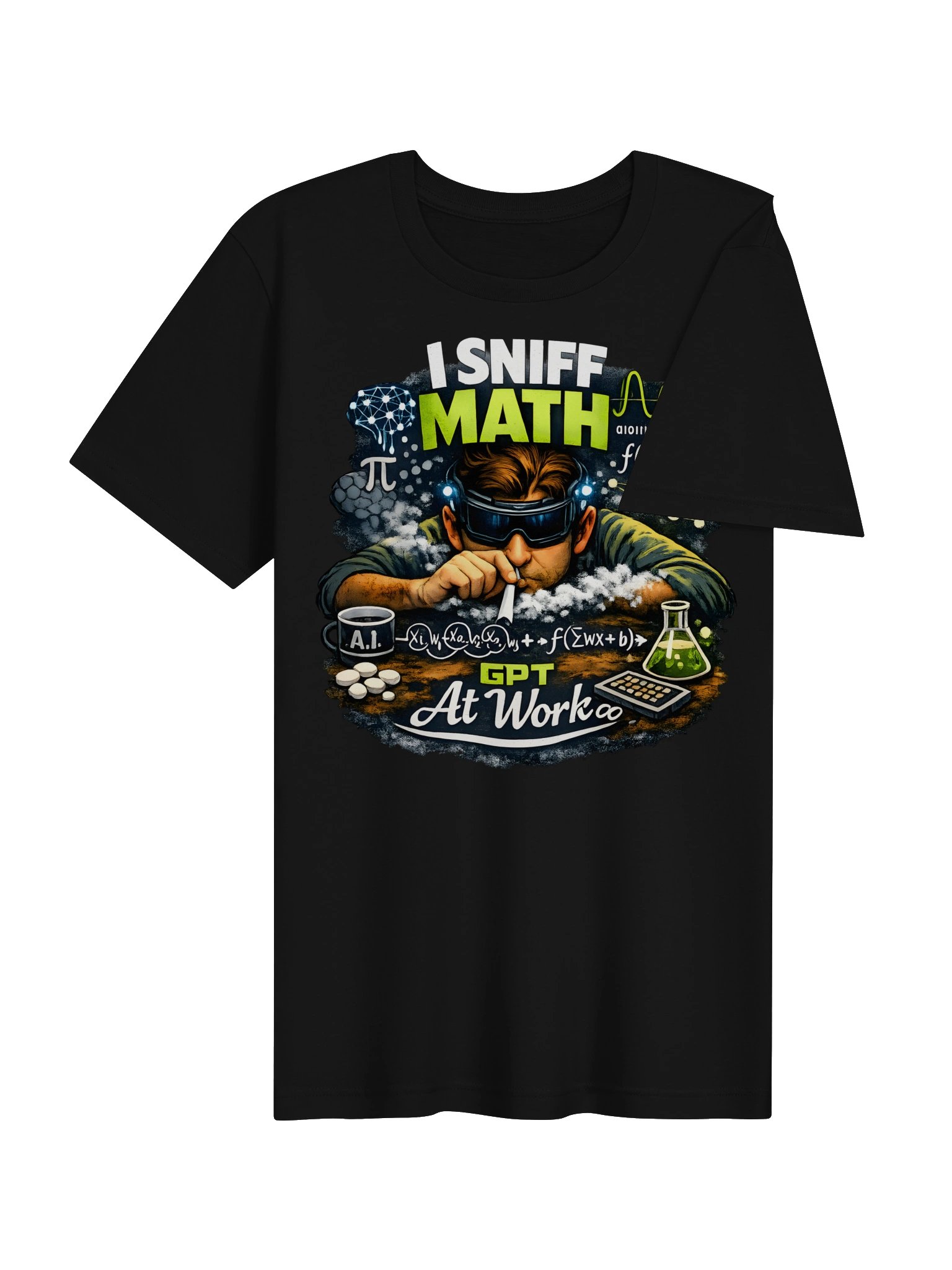 I Sniff Math GPT at Work Tee product image (19)