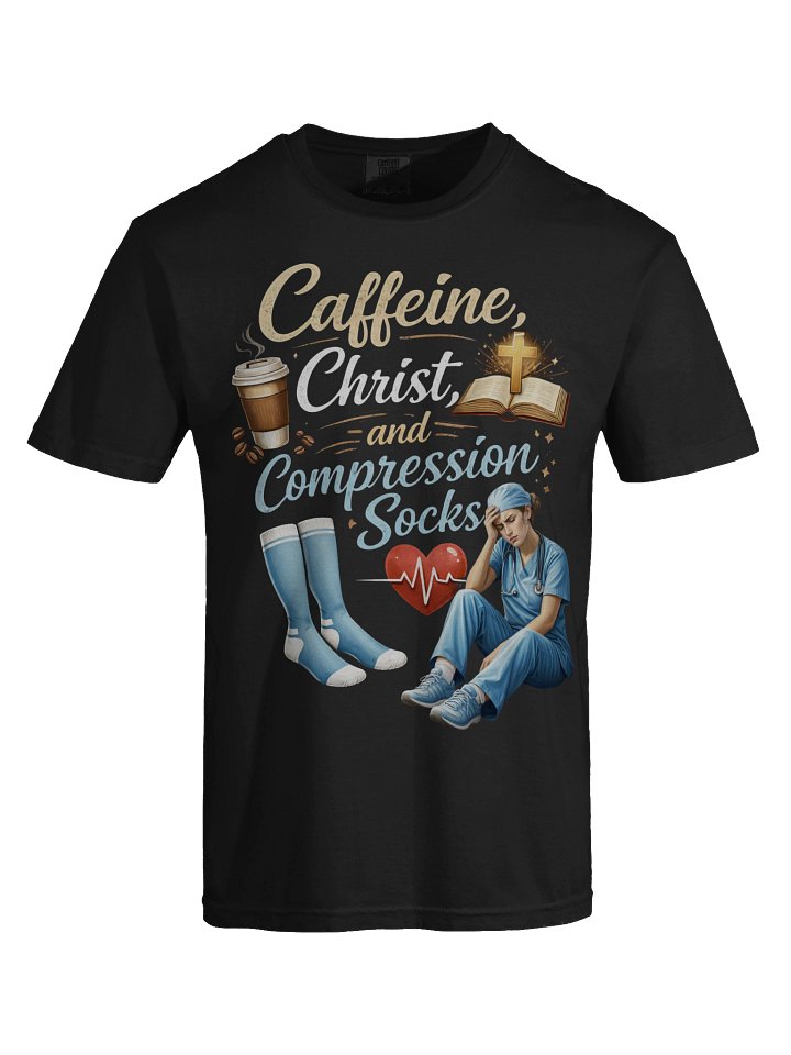 Caffeine, Christ, and Compression Socks T-Shirt product image (1)