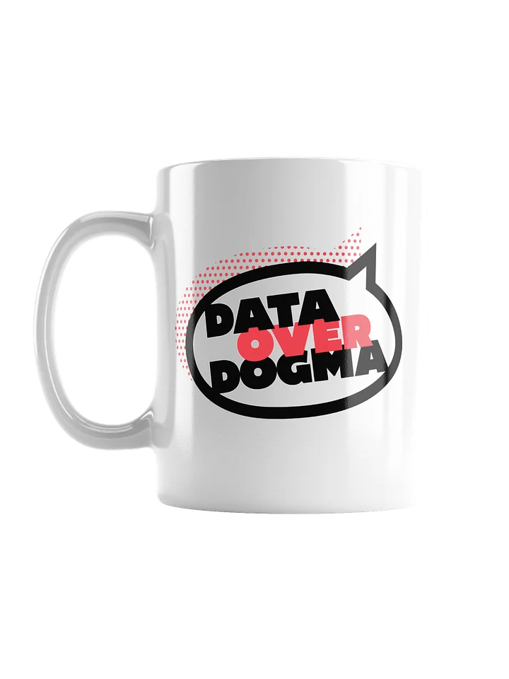 Data Over Dogma Mug product image (1)
