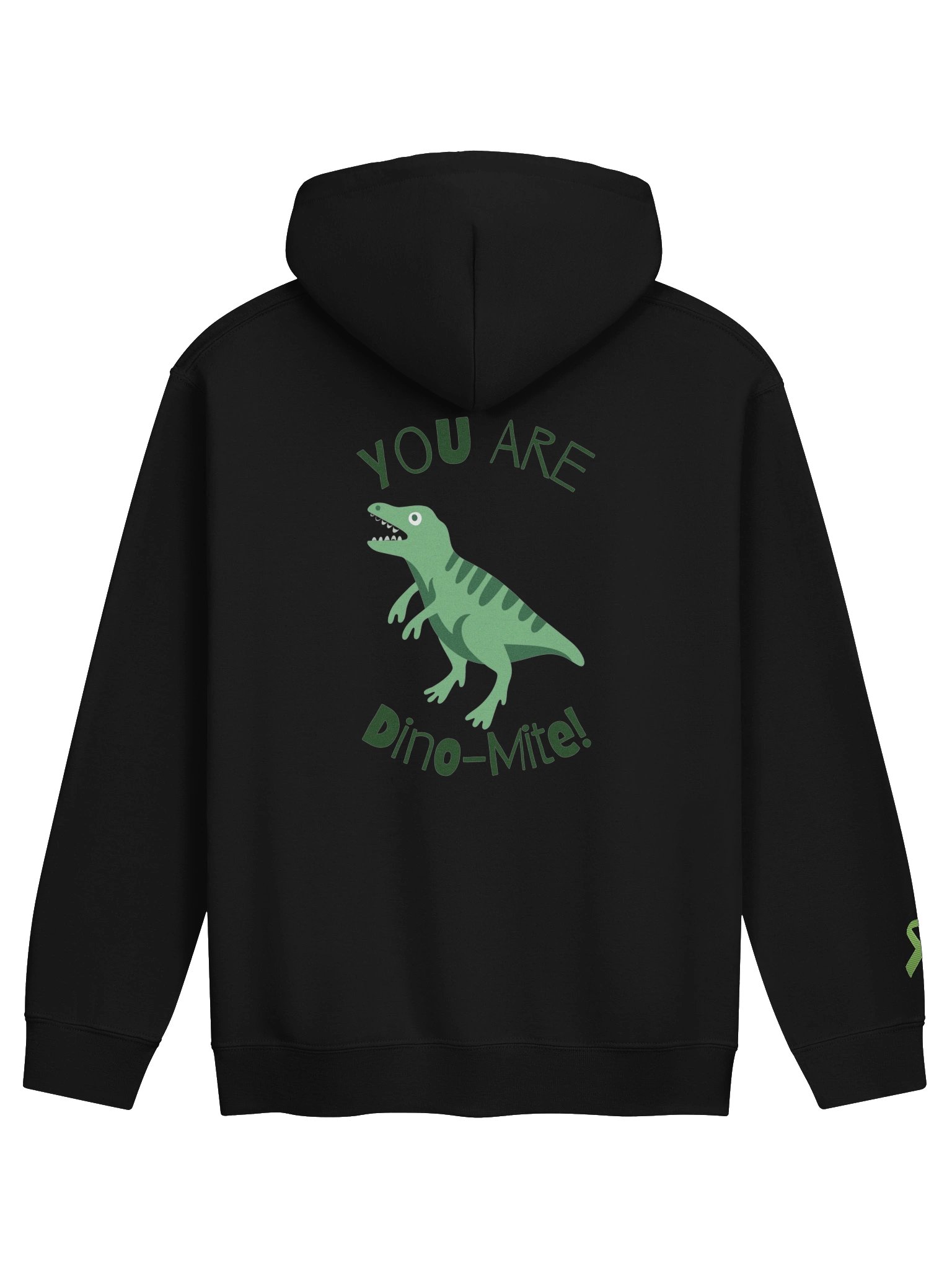 You Are Dino-Mite Hoodie (Mental Health Edition) product image (1)