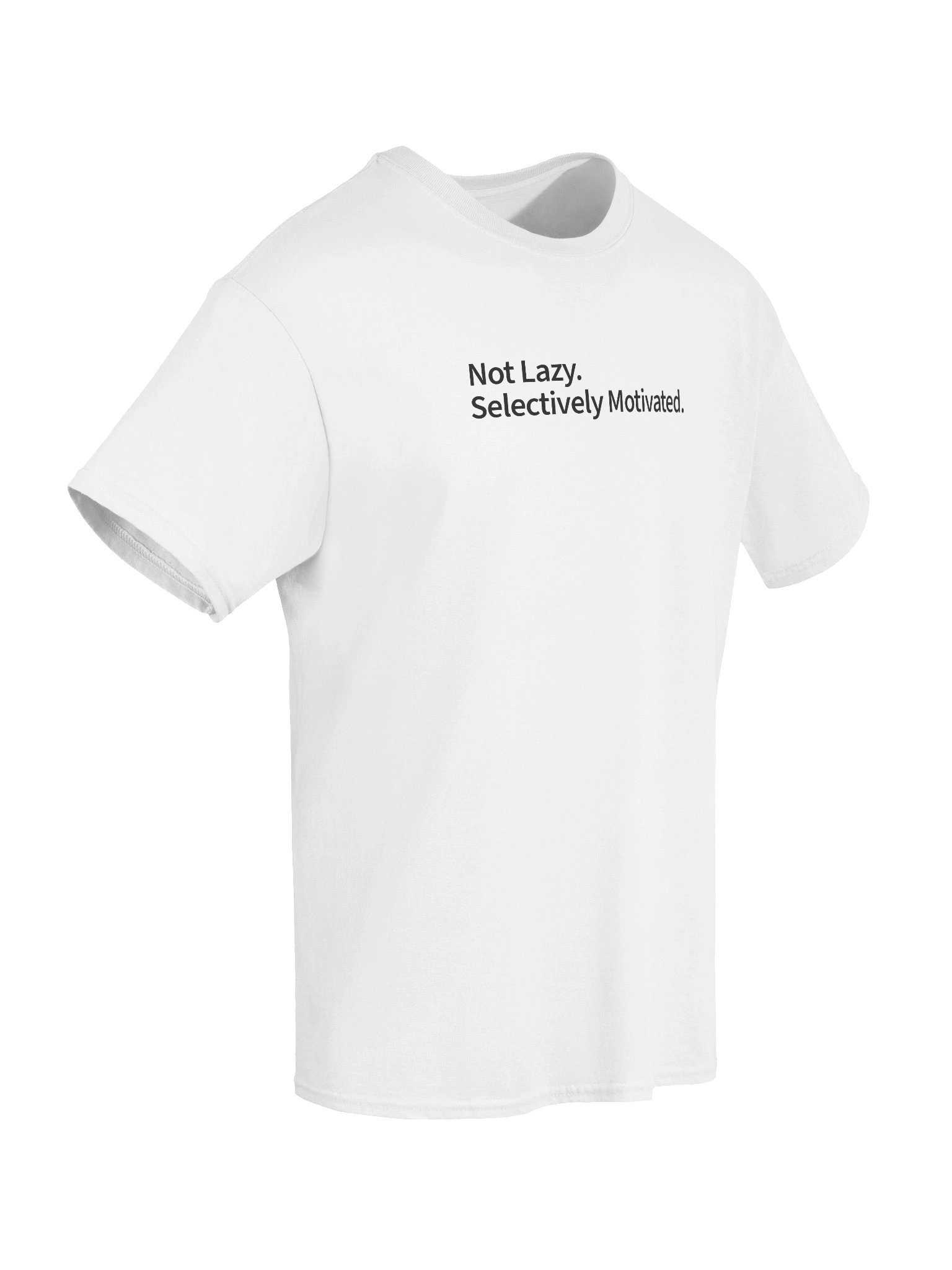Not Lazy. Selectively Motivated. — Black Print product image (38)