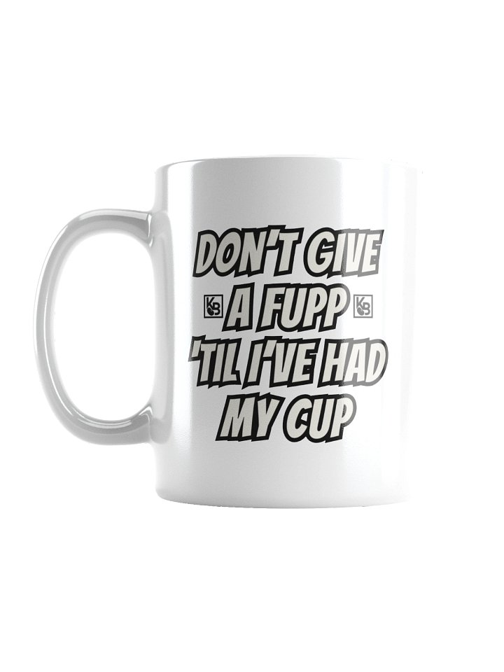 Don't Give A Fupp KB Smoove White Mug product image (3)