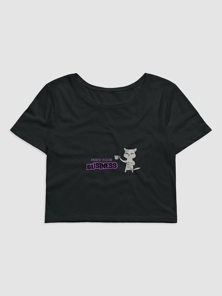 Mind Your Business Tee product image (1)