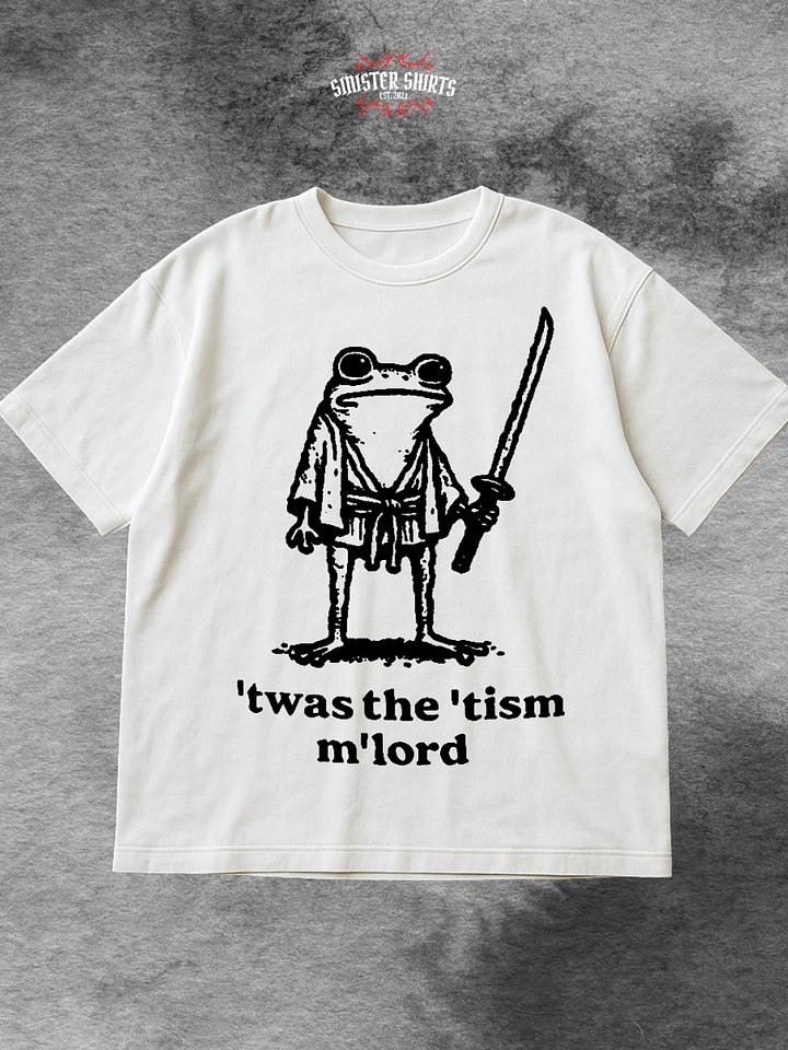 'Twas The 'Tism M'lord Shirt product image (1)