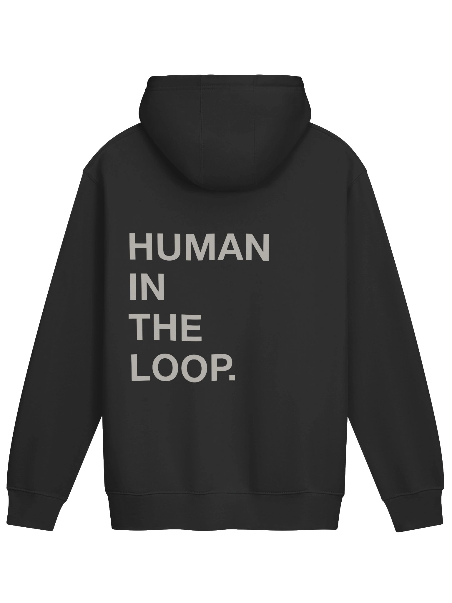 HUMAN IN THE LOOP. [FRONT / BACK] premium hoodie. product image (2)