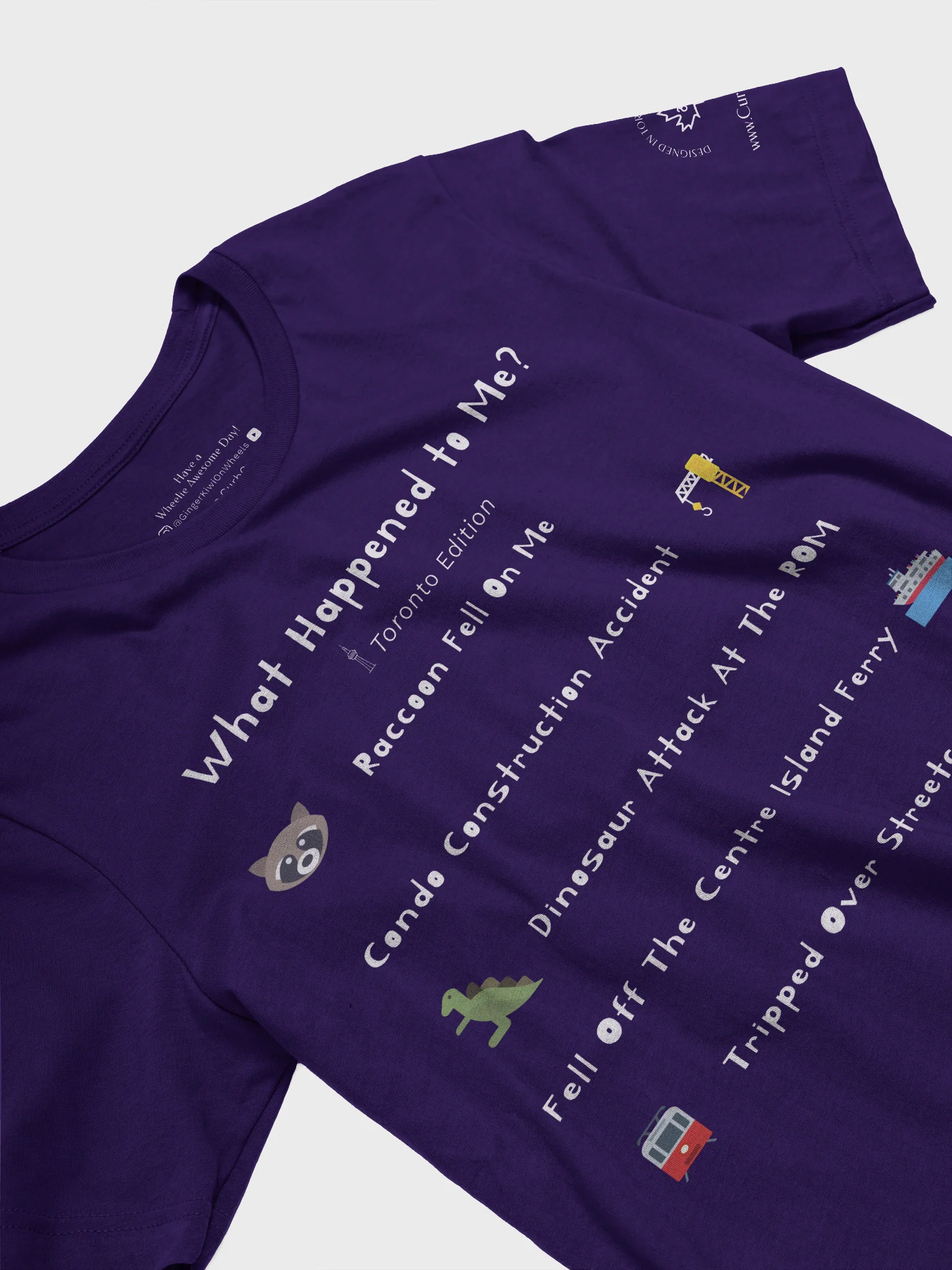 WHAT HAPPENED TO ME ? (Toronto Edition): Super Soft Tee product image (3)