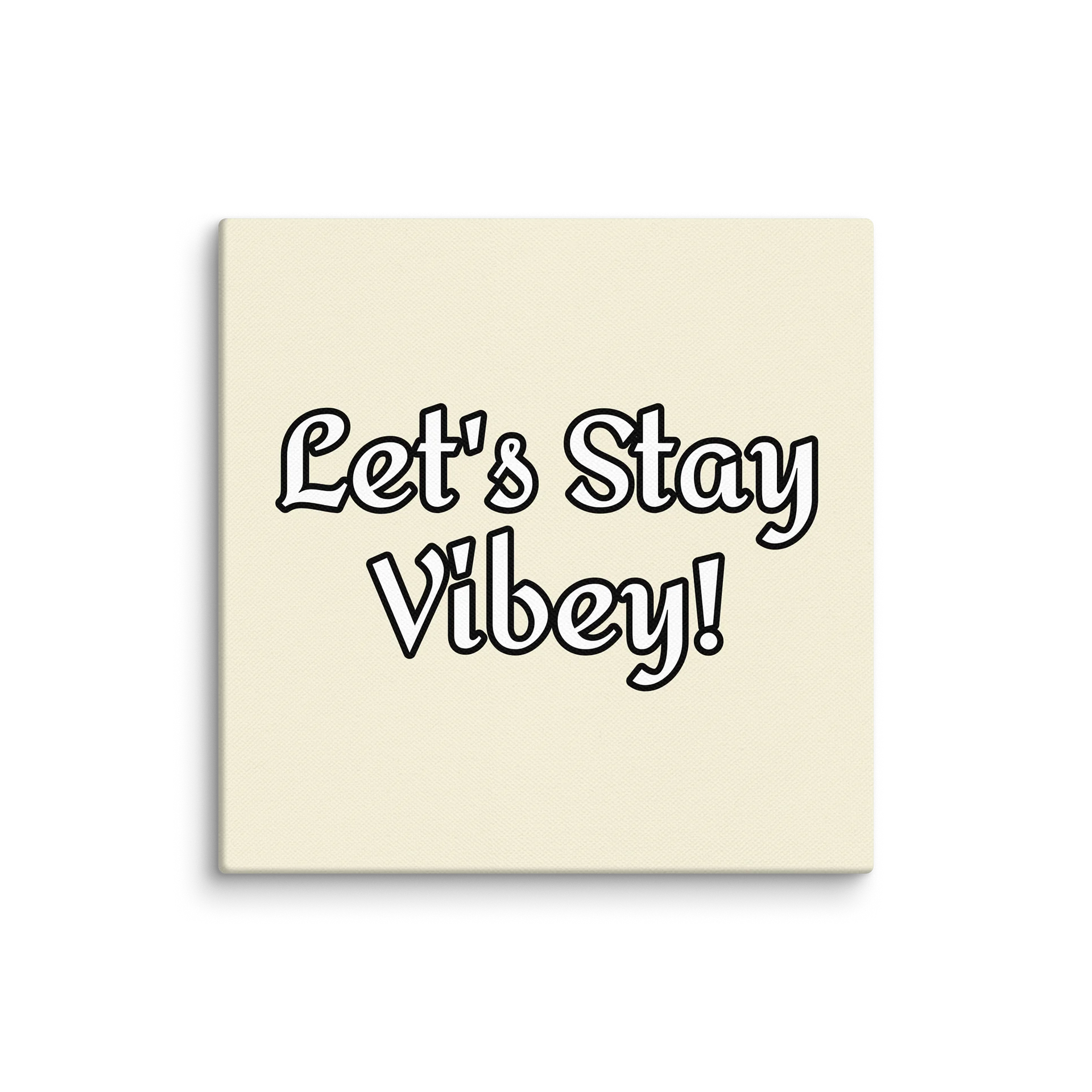 Let's Stay Vibey! Wall Art. 6 Sizes product image (1)
