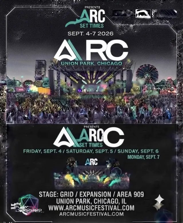 @ARC Music Festival announces set times 🙌 📍Union Park, Chicago 📅 Sept. 4-7, 2026 #arcmusicfestival #housemusic #techno #chicago #myplaygroundmedia 
