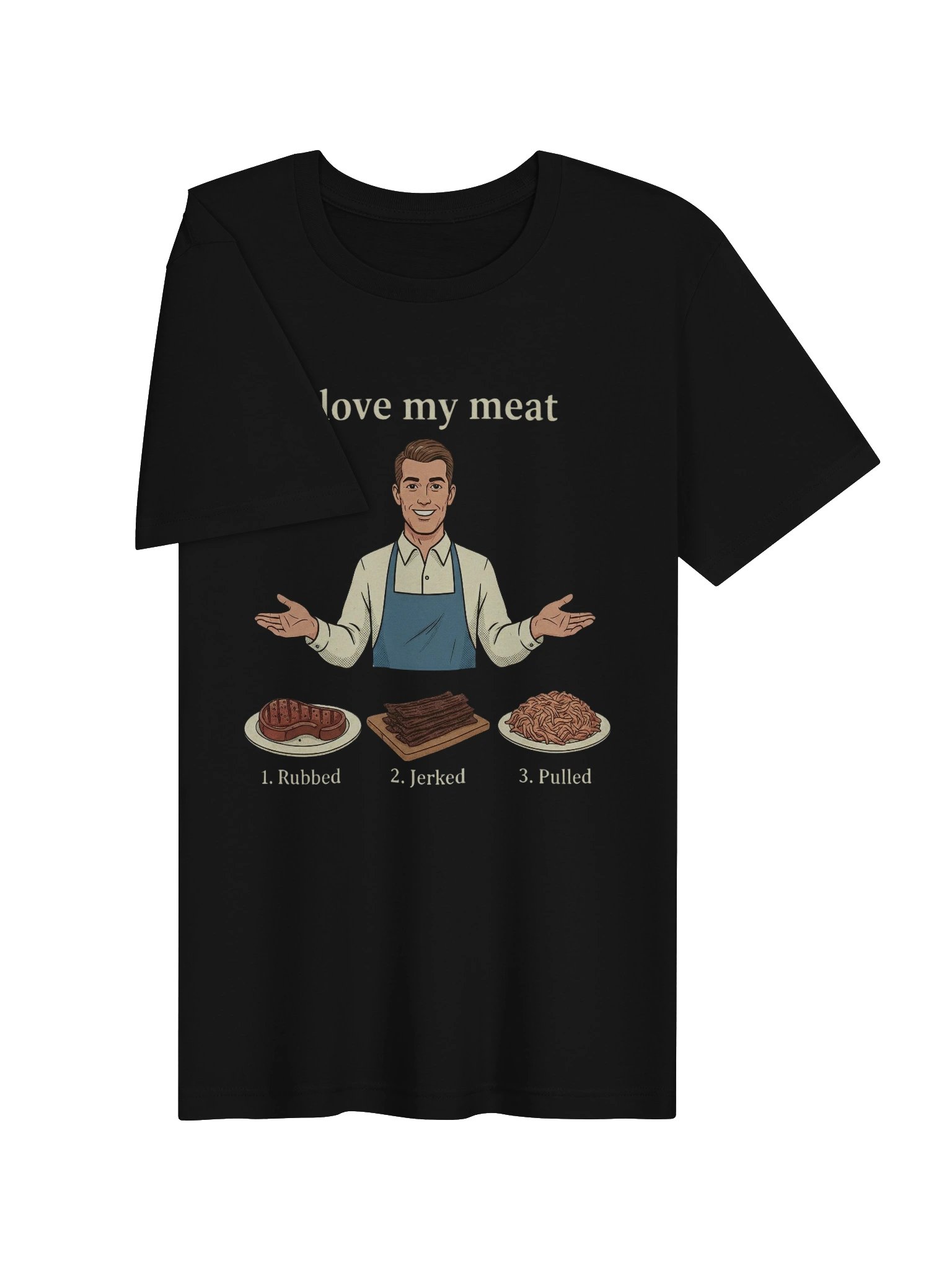 I love my Meat tshirt product image (13)