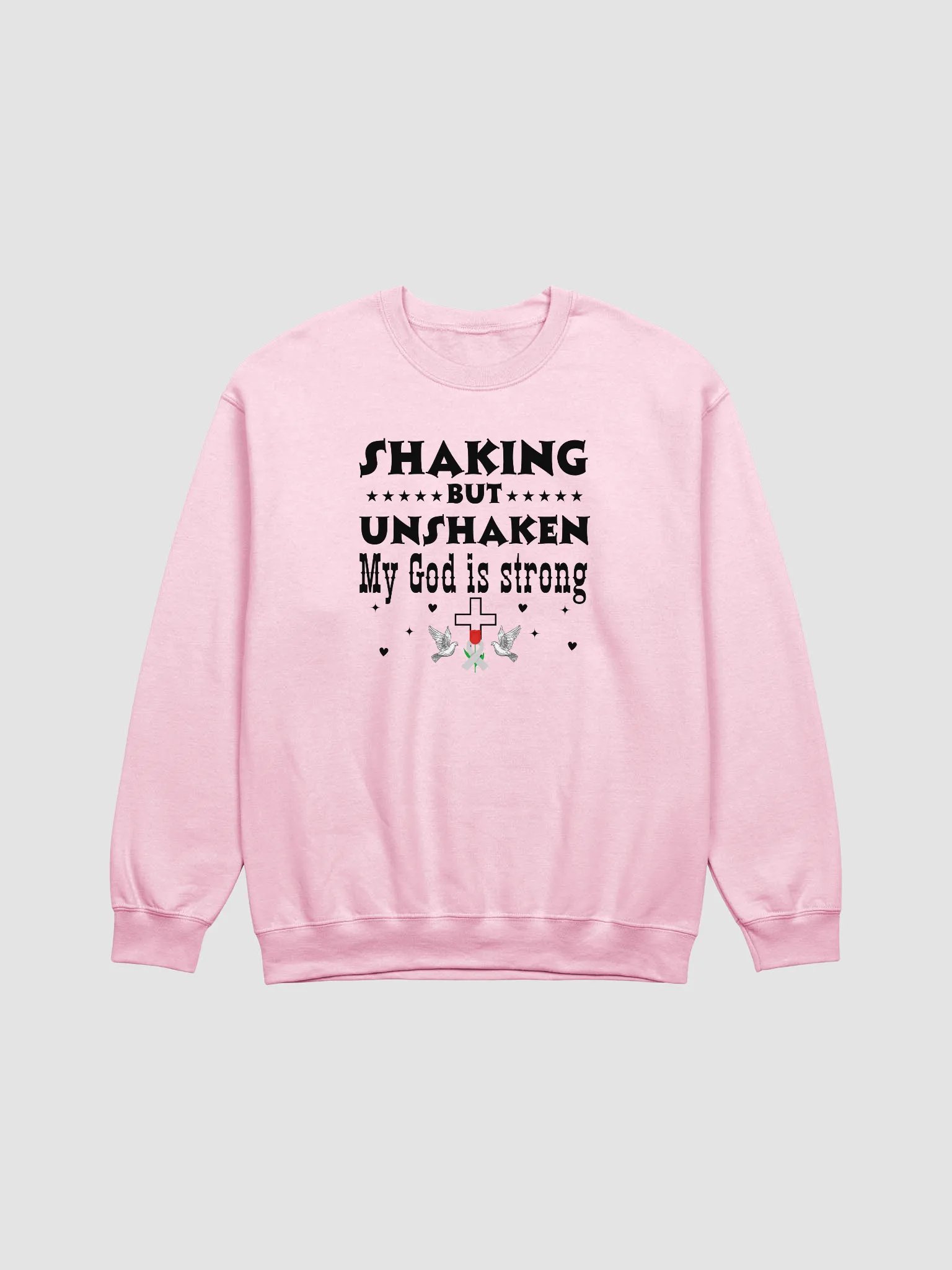 Shaking But Unshaken, My God Is Strong Parkinson Faith Gildan Sweatshirt product image (2)