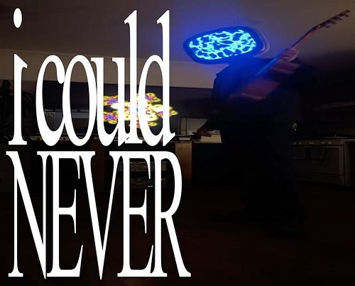 i could never show you anything at all