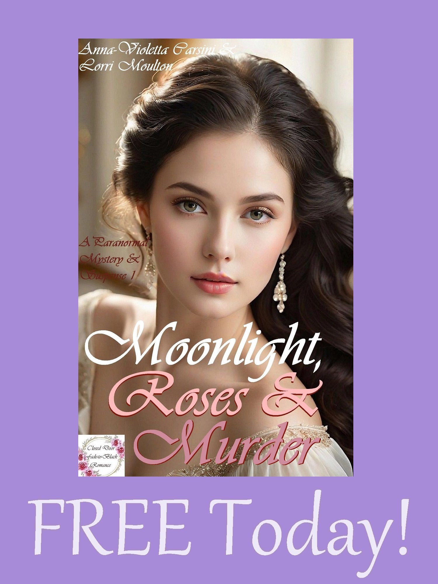 Moonlight, Roses & Murder EBOOK - FREE Today! product image (1)