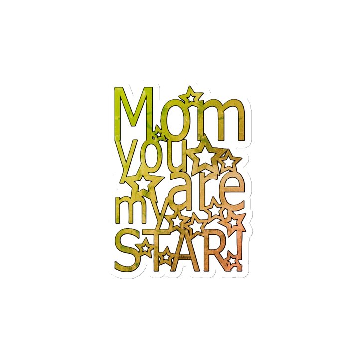 MOM, YOU ARE MY STAR product image (2)