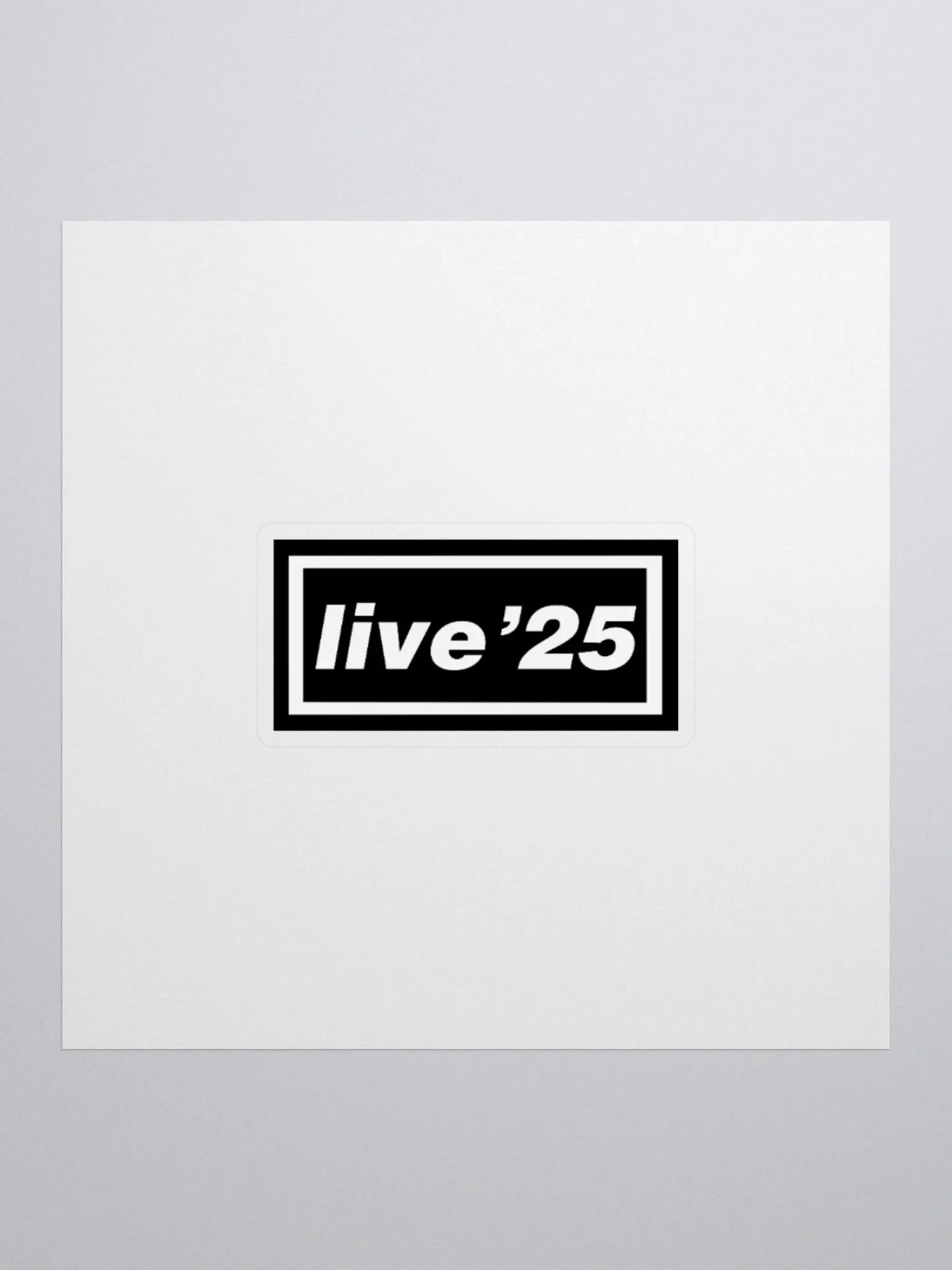 Live '25 Sticker product image (1)