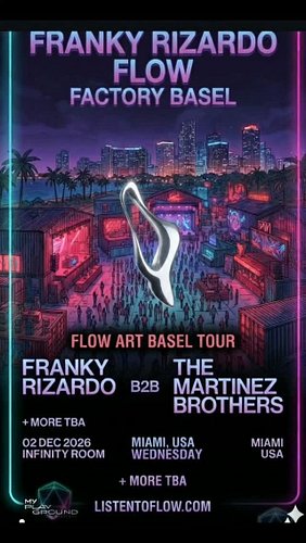 JUST ANNOUNCED 🚨 @listentoflow returns to Miami for Factory Basel @factorytown_ 😎

Art Basel Lineup: @frankyrizardo B2B @them...