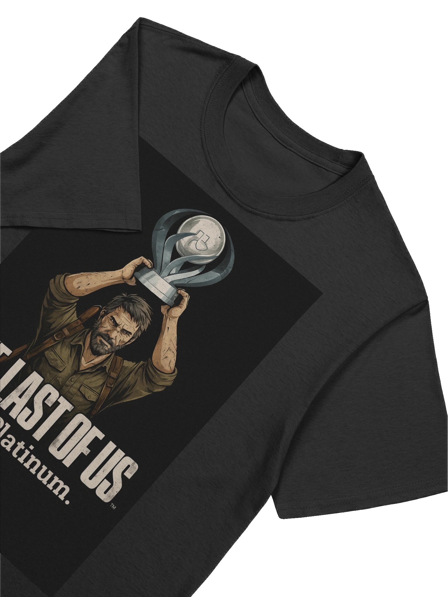 The Last of Us… to Platinum – PlayStation Trophy Hunter Gamer T-Shirt product image (7)