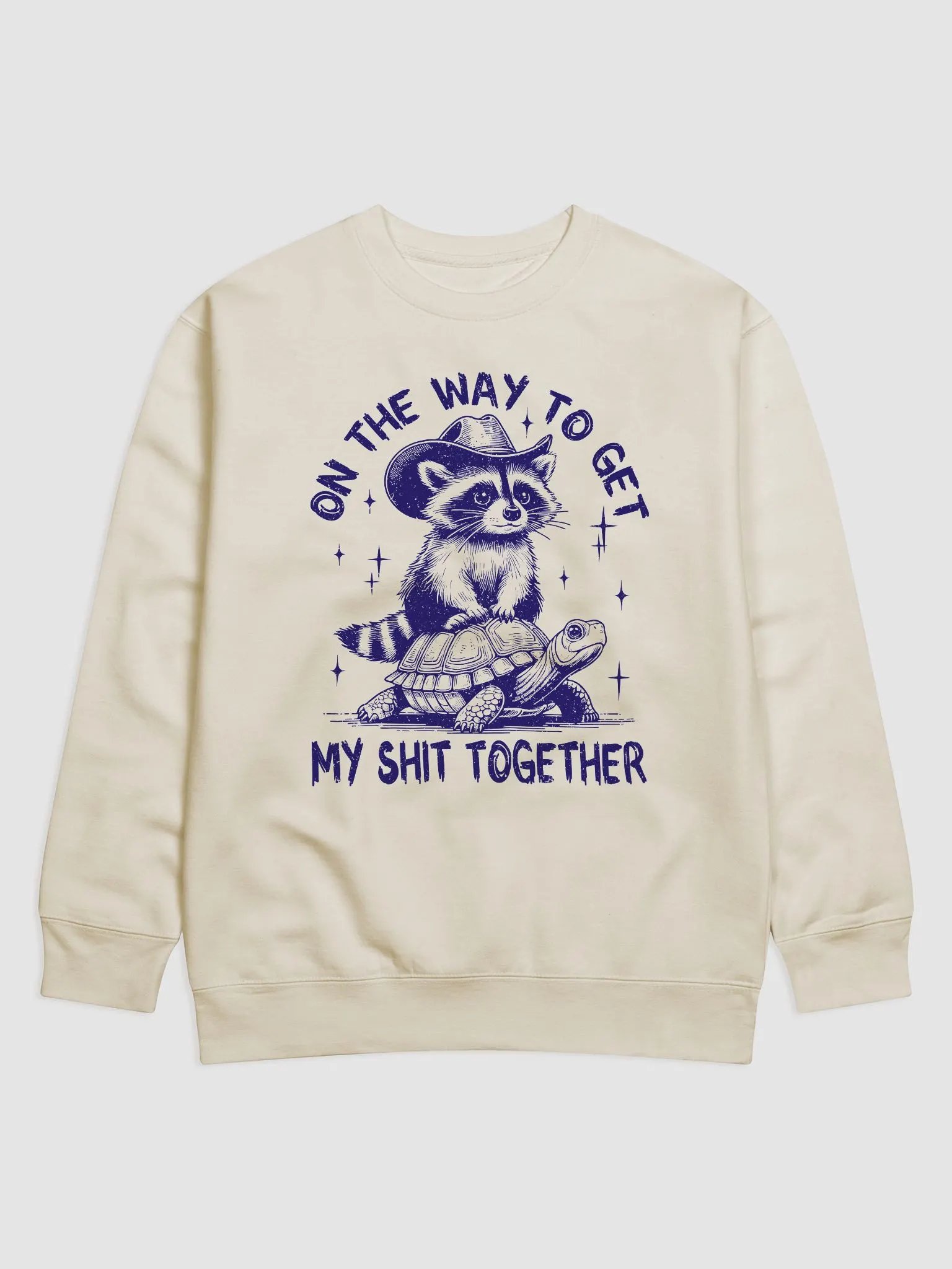Get My Shit Together Sweatshirt product image (5)