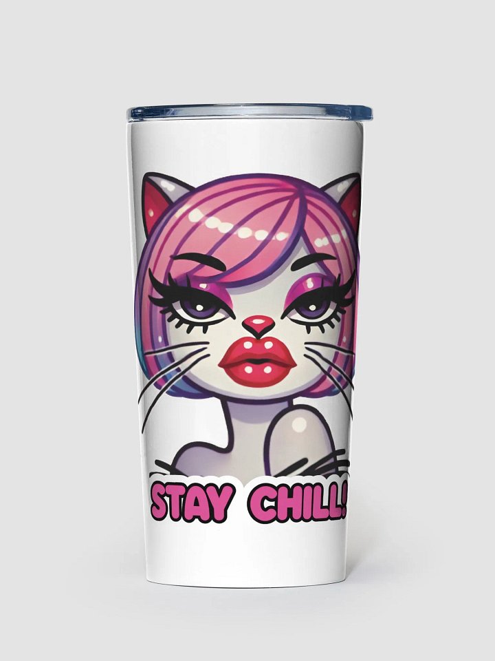 Stay Chill! 20oz/600ml Tumbler product image (1)