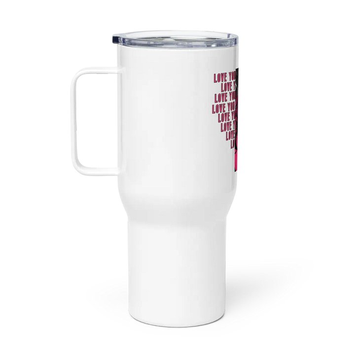 Pris- Love You, Get Fucked Travel Mug product image (1)