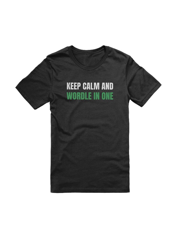 Keep Calm and Wordle in One T-Shirt product image (1)