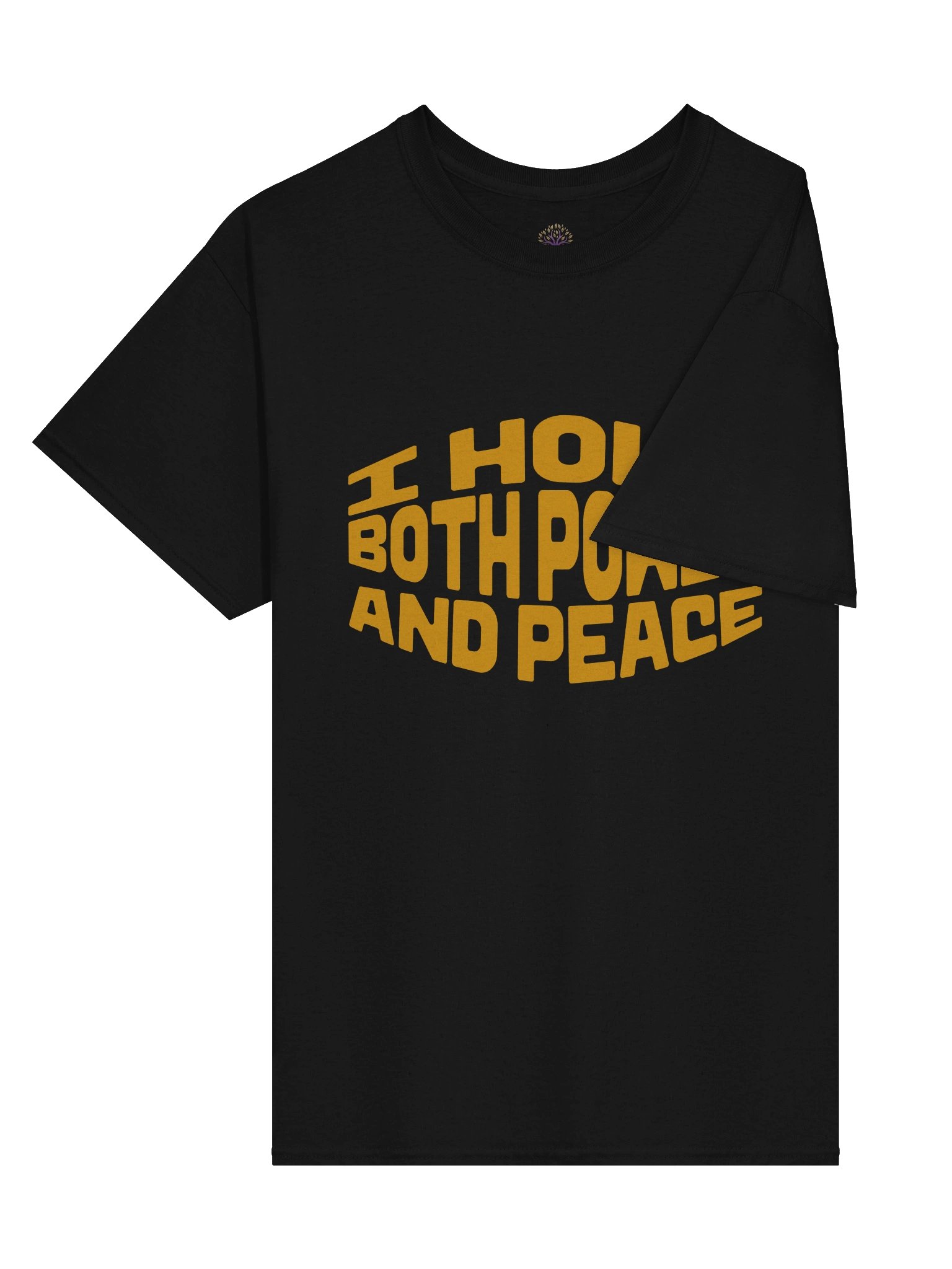 I Hold Both Power And Peace Unisex Print T-Shirt product image (3)