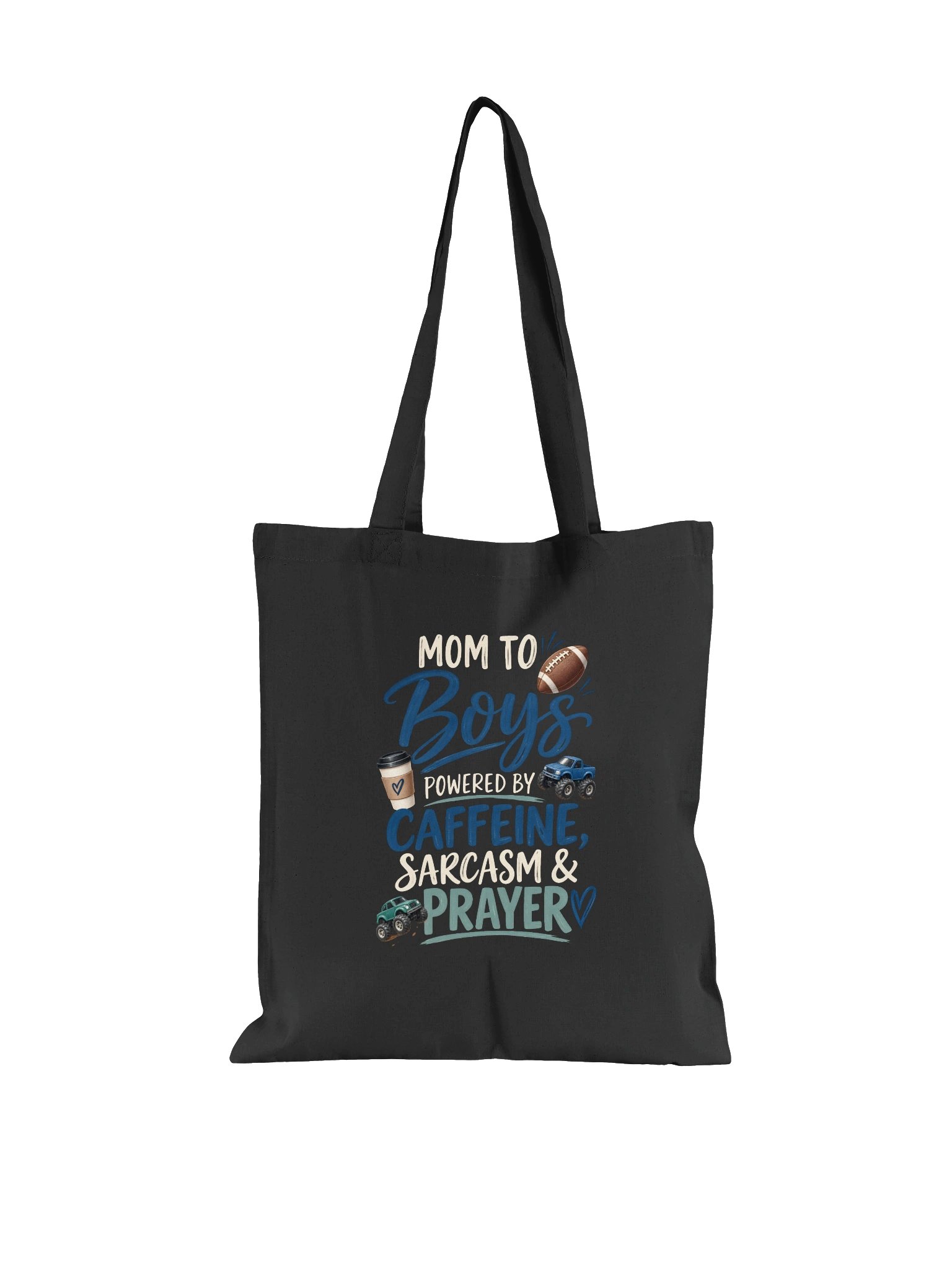 Mom to Boys—Caffeine, Sarcasm & Prayer Tote product image (1)