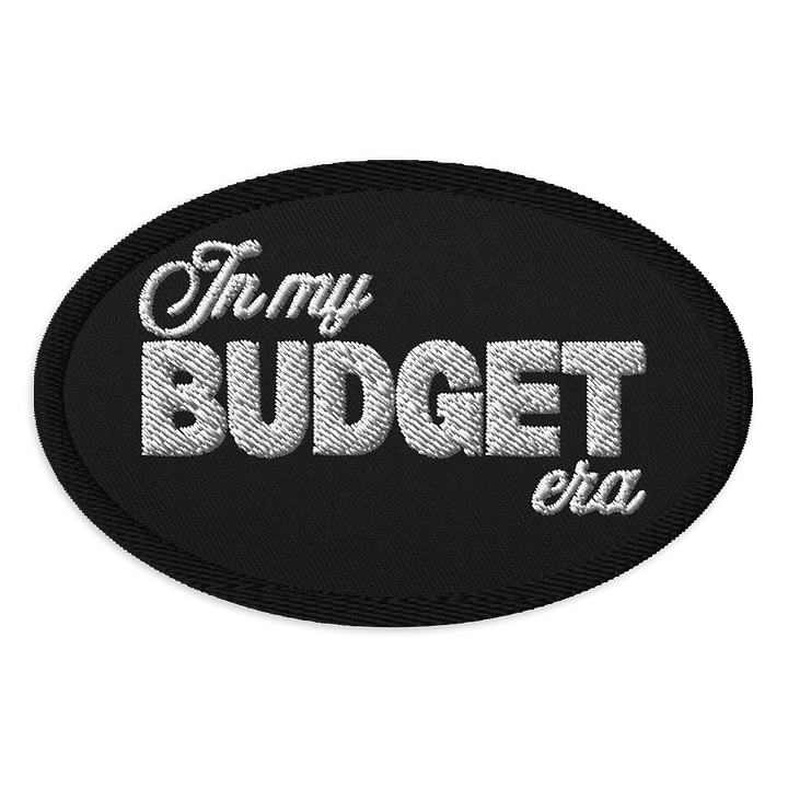 In Budget Era Embroidered Patch product image (1)