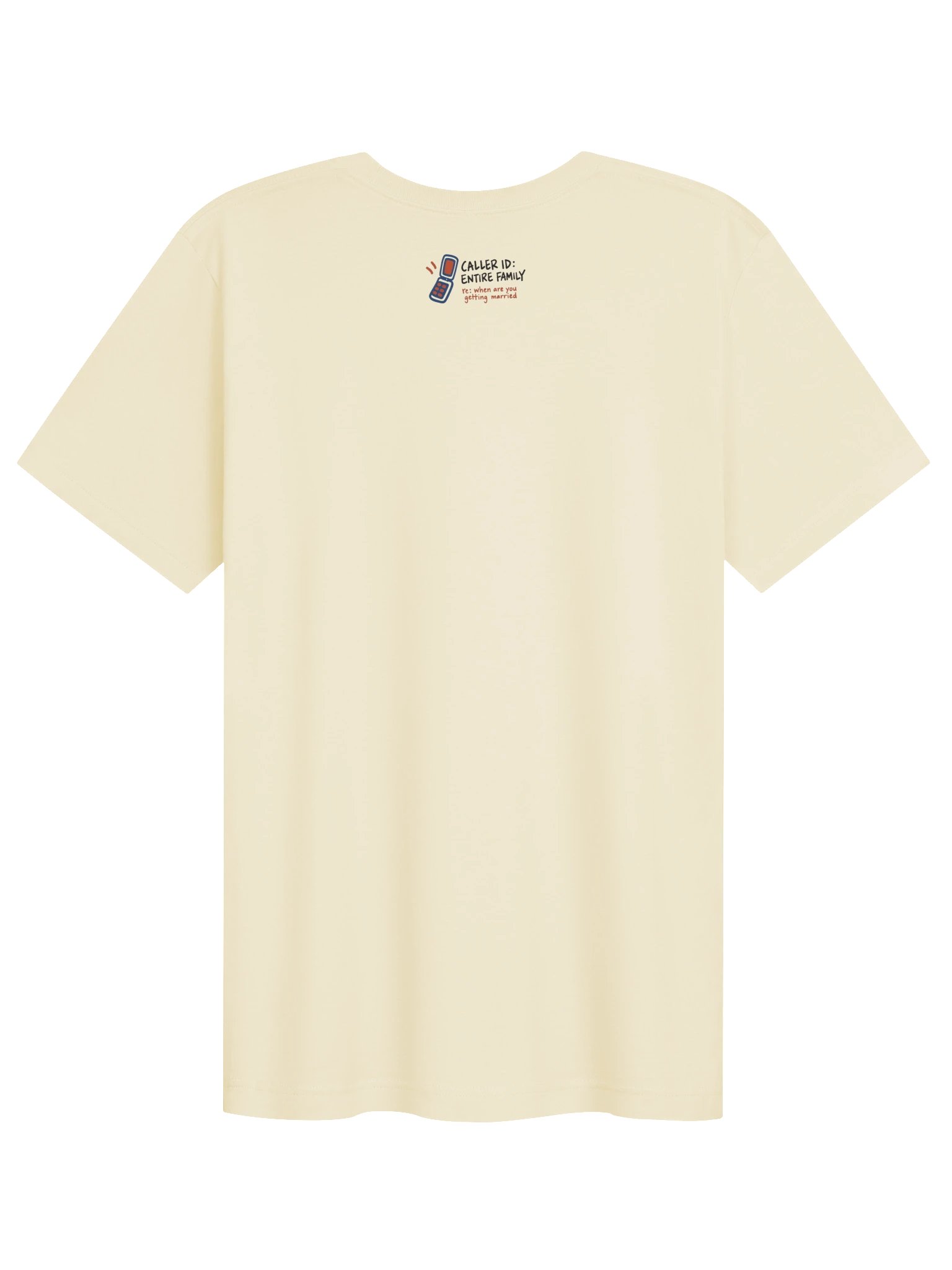 Caller Id: Entire Family (Classic Tee, Neck Print) product image (2)