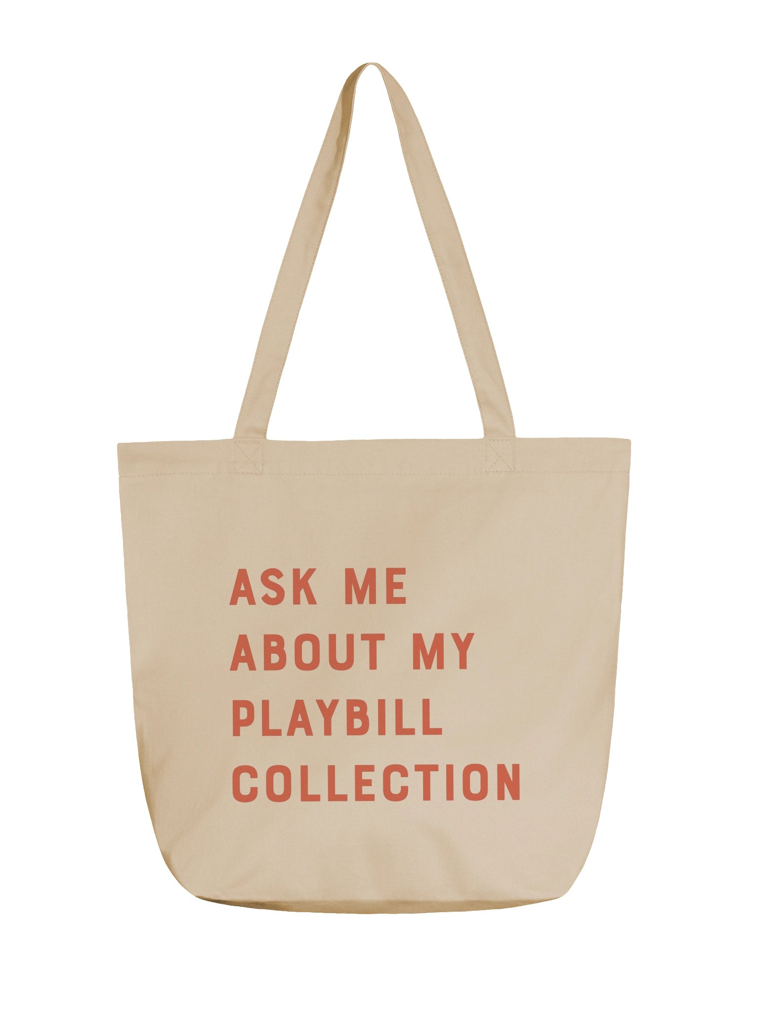 Ask Me About My Playbill Collection tote product image (1)