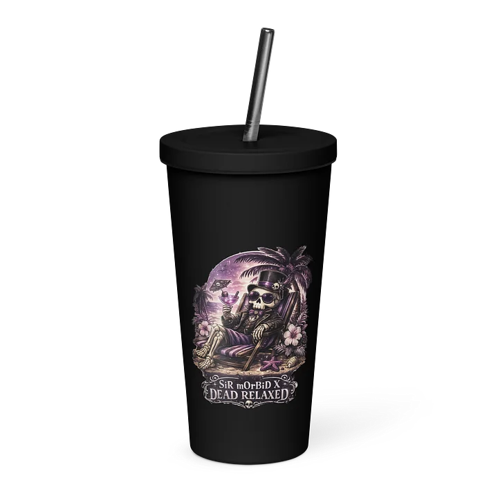 ''Dead Relaxed'' Insulated Tumbler with a Straw product image (1)