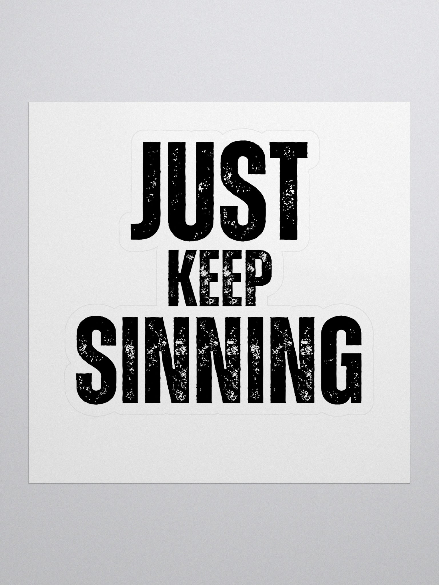 Just Keep Sinning Sticker product image (1)