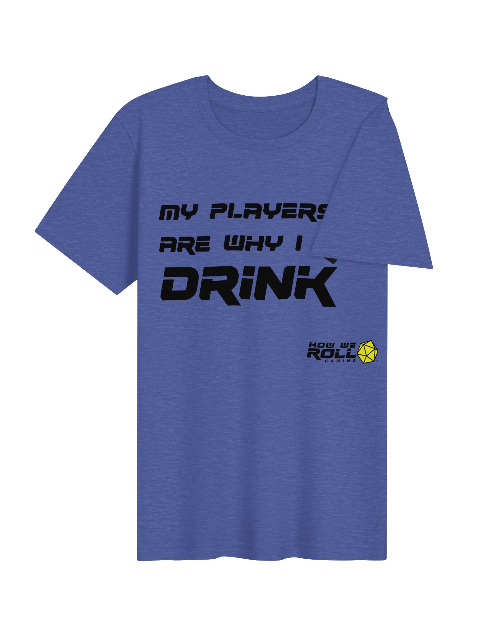 My Players Are Why I Drink T-shirt product image (4)