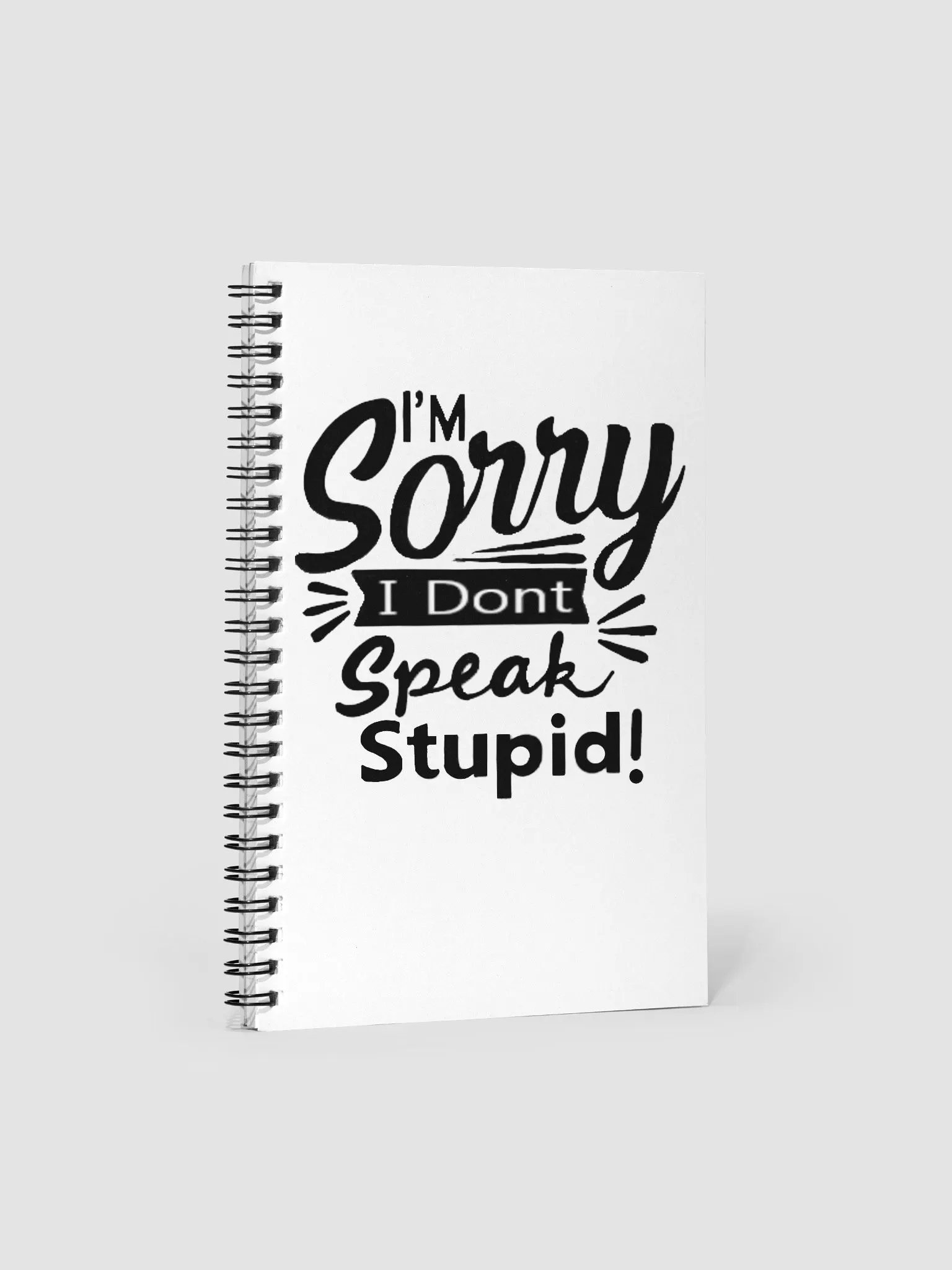 sorry dont speak stupid notebook product image (1)