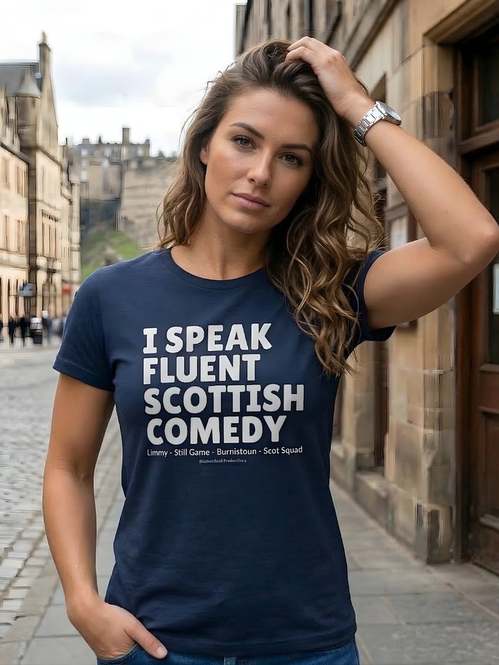 T-Shirt | I Speak Fluent Scottish Comedy product image (1)