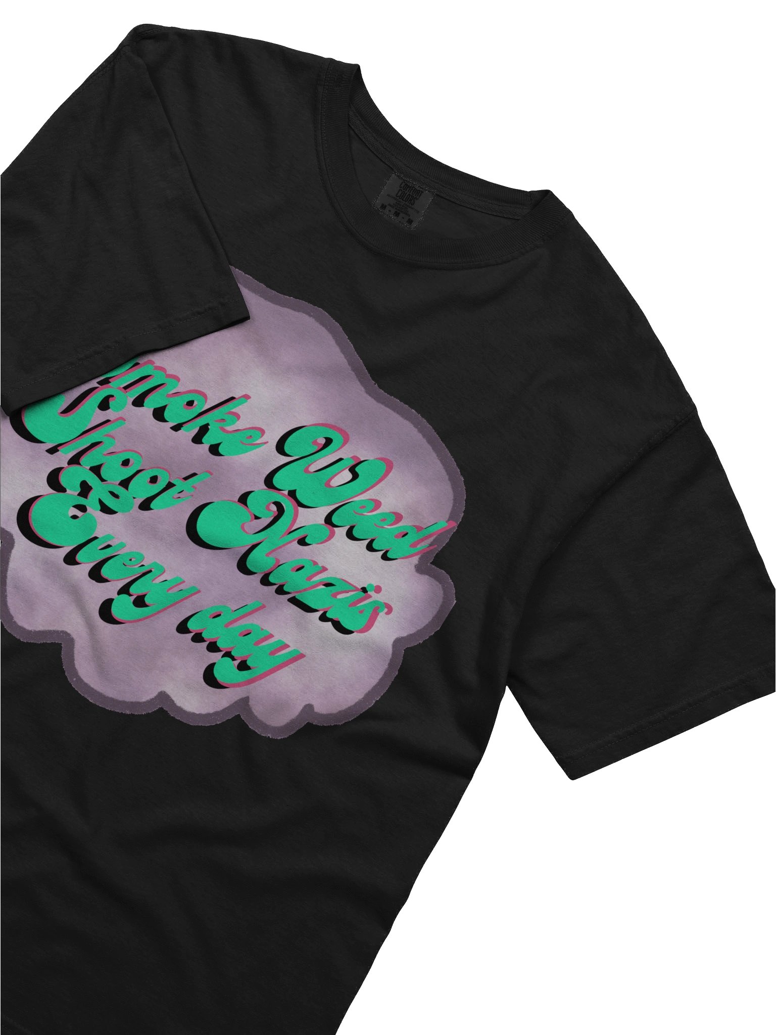 Smoke Weed Shoot Nazis Tee product image (5)