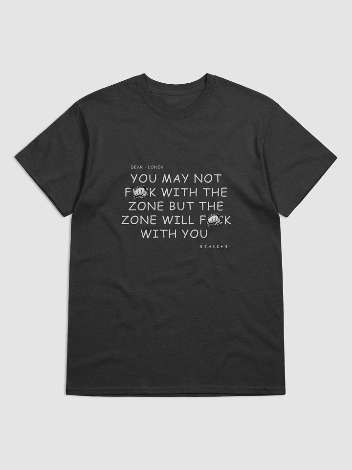 S.T.AL.K.E.R. Inspired Note Dear Loner T-Shirt product image (2)